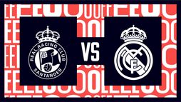 Racing Santander – Real Madrid