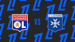 Olympique Lyon – AJ Auxerre
