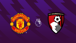 Manchester United – AFC Bournemouth