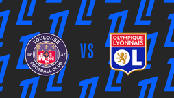 Toulouse FC – Olympique Lyon | 1. kolo