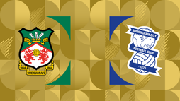 Wrexham FC – Birmingham City