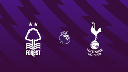 Nottingham Forest – Tottenham Hotspur