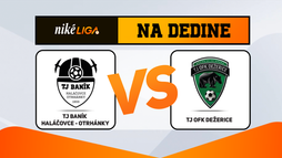 TJ Baník Haláčovce-Otrhánky – TJ OFK Dežerice