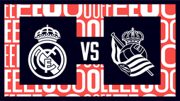 Real Madrid – Real Sociedad