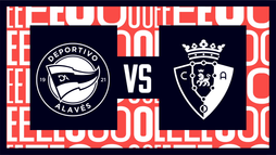 Deportivo Alavés – CA Osasuna