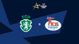 Sporting CP – OTP Bank-Pick Szeged | 4. kolo
