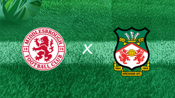 Middlesbrough FC – Wrexham FC | 1. kolo