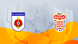 MFK Ružomberok – MFK Dukla Banská Bystrica