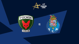 Füchse Berlín – FC Porto
