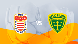 MFK Dukla Banská Bystrica – MŠK Žilina