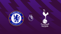 Chelsea FC – Tottenham Hotspur